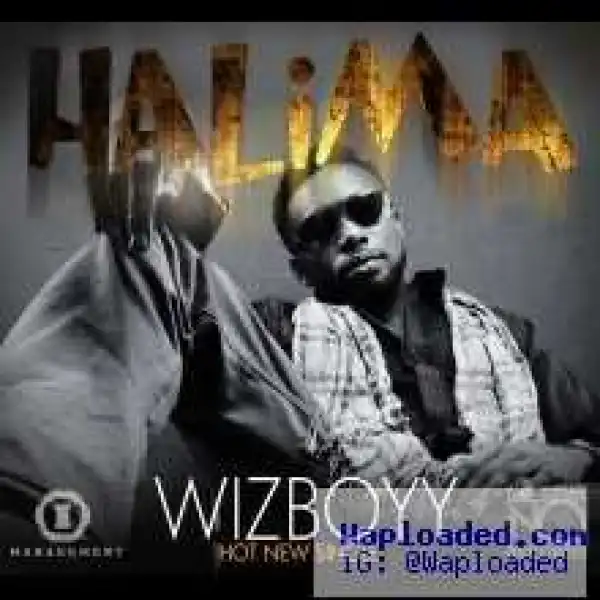 Wizboyy - Halima
